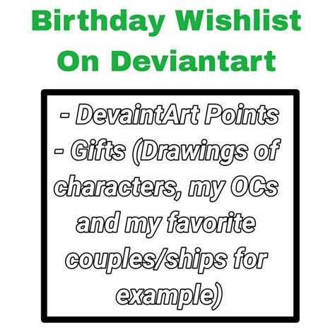 Birthday wishlist on DA by MarJulSanSil on DeviantArt