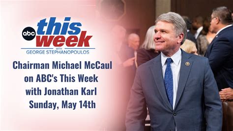 TUNE IN: Chairman McCaul to Join ABC's This Week on Sunday With ...