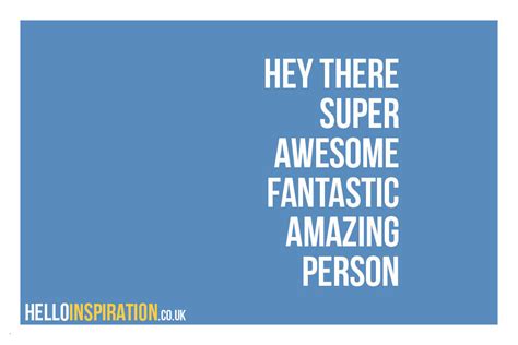 'Super Awesome Fantastic Amazing Person' - Design by Hello Inspiration