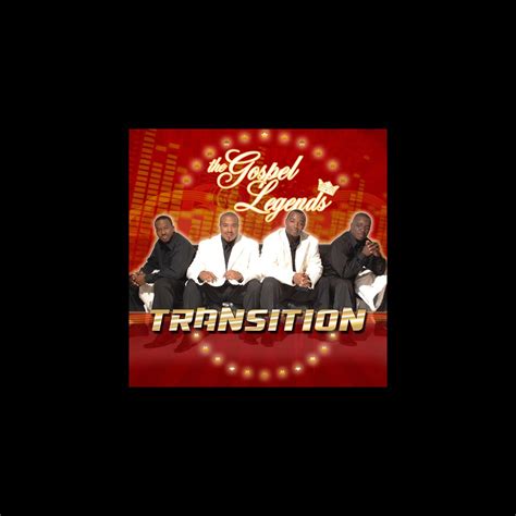 ‎The Transition de The Gospel Legends en iTunes