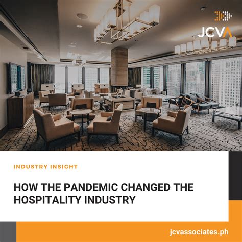 How the pandemic changed the hospitality industry | JCV & Associates ...