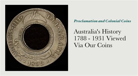 Australia's History 1788-1931 Viewed by Our Coin | Sterling & Currency