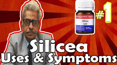 Silicea (Part -1) - Uses and Symptoms in Homeopathy by Dr. P.S. Tiwari ...