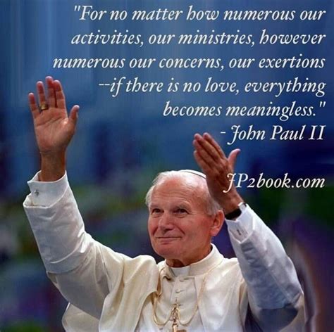 Pope John Paul Ii Quotes - SERMUHAN