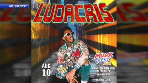 Ludacris to perform at Musikfest 2024 - 6abc Philadelphia