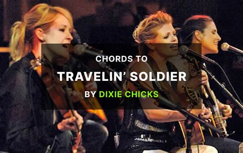 Chords To Travelin Soldier By Dixie Chicks - Guitar Tuner - Guitar Tunio