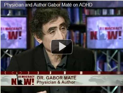 Dr. Gabor Maté on ADHD, Bullying and the Destruction of American ...