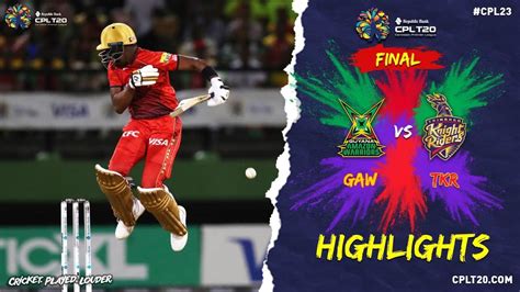 CPL 2023 Final | Highlights | Trinbago Knight Riders vs Guyana Amazon ...