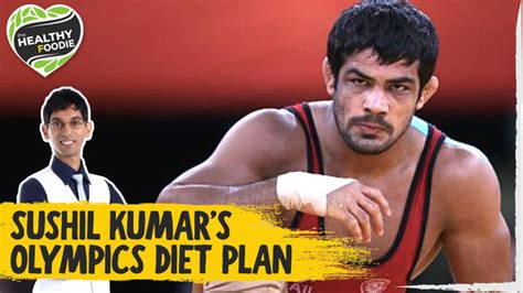 Wrestler Sushil Kumar’s Olympics Diet Plan | Vegetarian Diet Plan | The ...