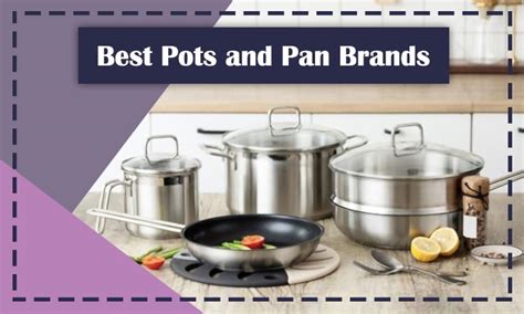 15 Best Pots and Pan Brands