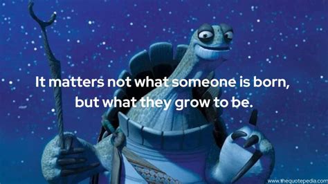 Top 14 Master Oogway Quote and Life Lessons