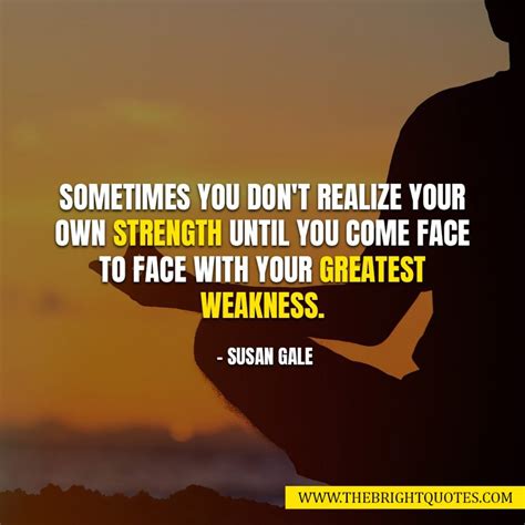 25 Great Inspirational Quotes about Weakness - The Bright Quotes