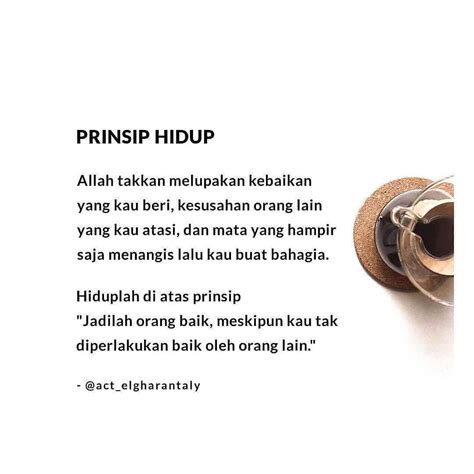 Dunia Muslimah di Instagram "Prinsip Hidup...jadilah orang baik ...