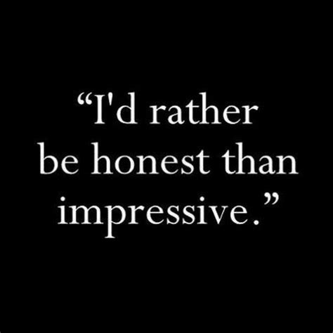 Just Be Honest Quotes. QuotesGram