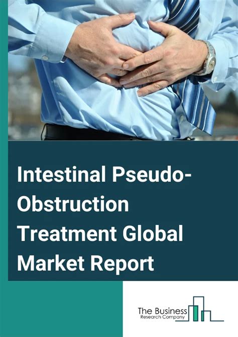 Intestinal Pseudo-Obstruction Treatment Market Report 2024, Statistics ...