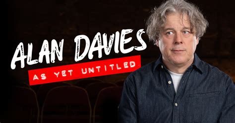 Watch Alan Davies: As Yet Untitled Series & Episodes | Stream on U