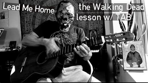 Walking Dead Theme - Lead Me Home - Guitar Tutorial w Tab - Jamie N ...