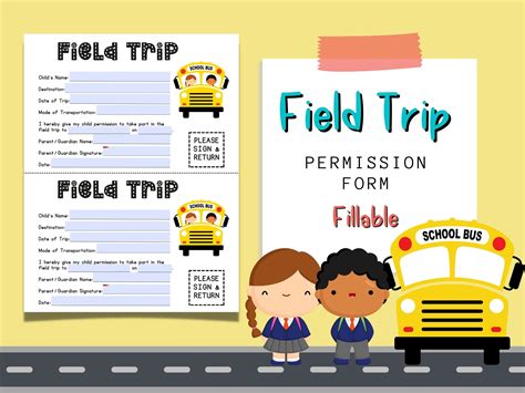 Field Trip Permission Slip