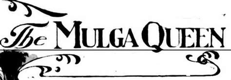 Mulga Queen - the early days - Outback Family History