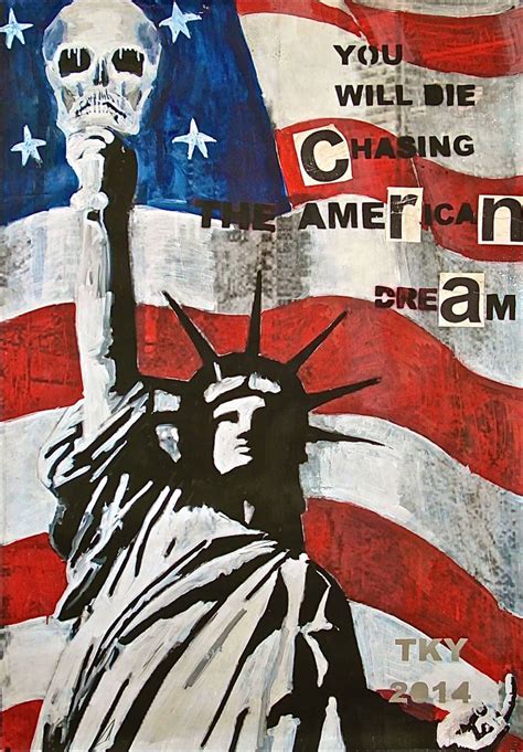 you will die chasing the american dream Painting by fabrice tky burdese ...