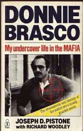 Donnie Brasco: My Undercover Life In The Mafia ~ Joseph Pistone | Books ...