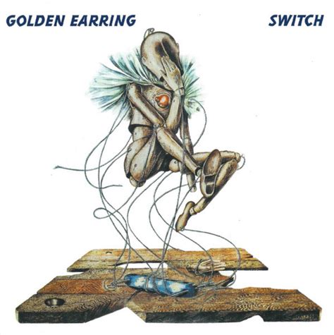 GOLDEN EARRING Switch reviews