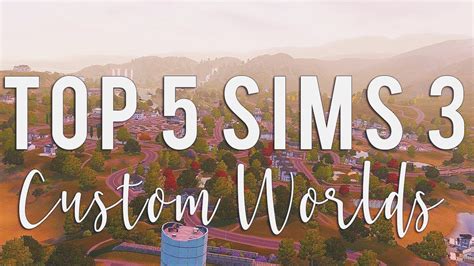 Sims 3 worlds - freeloadsfriend