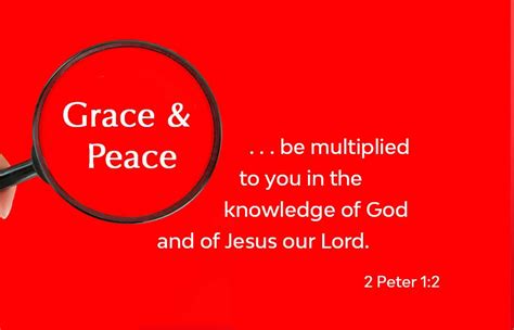 Grace and Peace Through The Knowledge of God | NeverThirsty