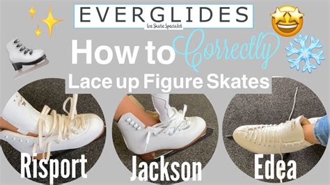 How to lace figure skates | Risport, Jackson, Edea | Step by Step ...