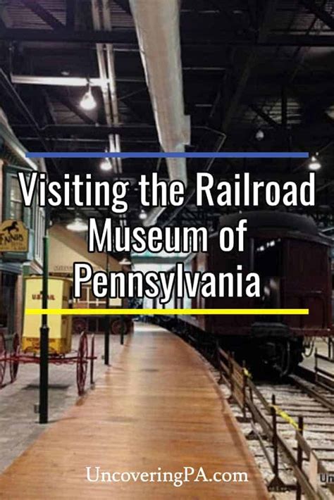 The Fantastic Railroad Museum of Pennsylvania - UncoveringPA.com