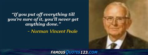 Norman Vincent Peale Quotes on Attitude, Maturity, Life and Motivation