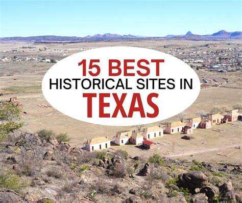 15 Best Historical Sites in Texas Y’all Don’t Want to Miss!