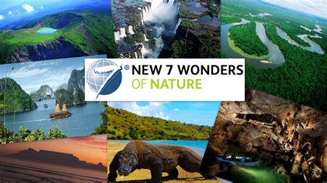 The New Seven Wonders Of Nature