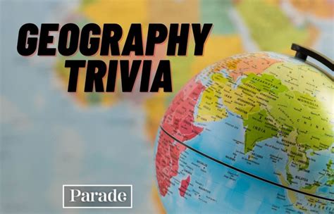 101 Geography Trivia Questions (and Answers) - Parade