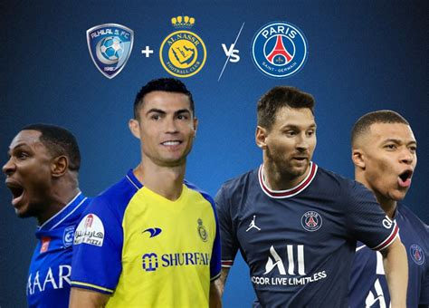 PSG vs Al Nassr + Al Hilal Live TV Telecast Channel in India: Where to ...