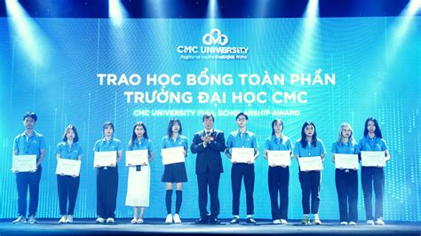 Trường Đại học CMC xét học bổng lên tới 100% học phí với điểm thi THPT ...