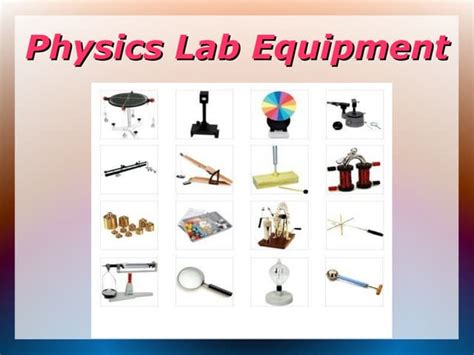 Physics Lab Equipment and Its Type | PPT