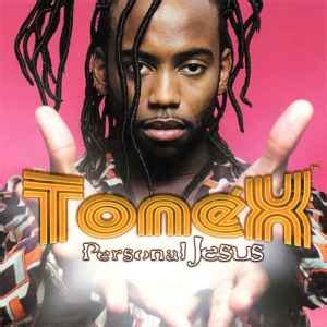 Tonéx - Personal Jesus | Releases, Reviews, Credits | Discogs