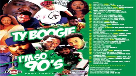 DJ TY BOOGIE - I'M SO 90'S PART THREE [2010] - YouTube