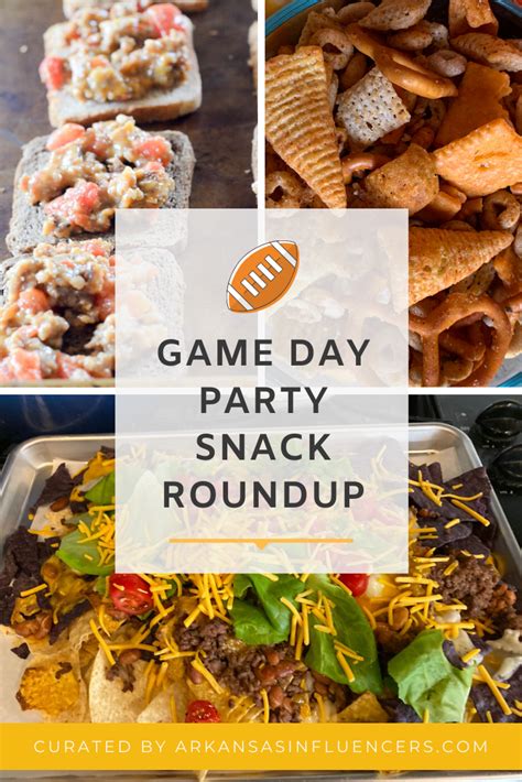 Gameday Party Snacks Roundup - Arkansas Influencers