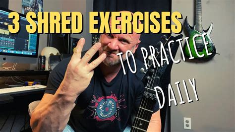 3 Shred Guitar Exercises to Practice Every Day - YouTube