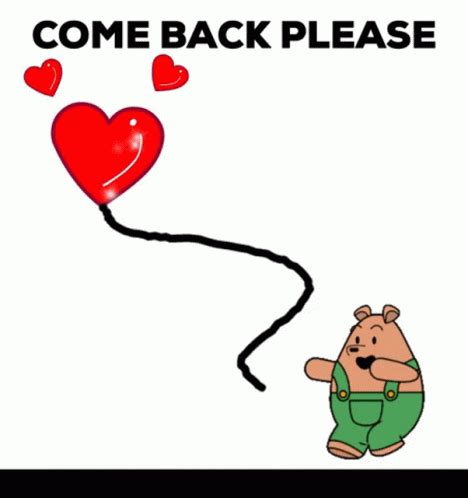 Come To Me Come Back GIF - Come To Me Come Back Please Come Back ...