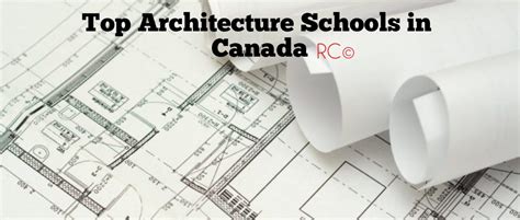 Best Architecture Universities in Canada 2024 top - Richest Canada