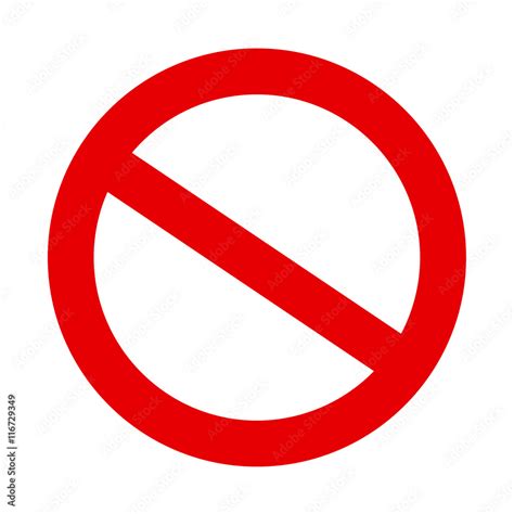 Prohibited. No Sign. Forbidden, Do Not Enter Sign, 'No' Symbol, Stock ...