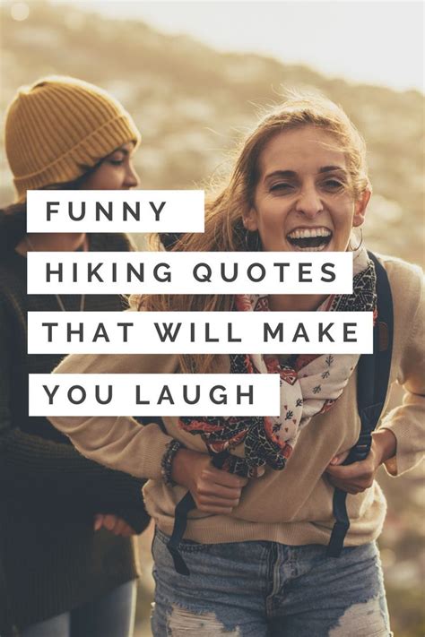 31 Funny Hiking Quotes & Sayings For Nature Lovers - ItsAllBee | Solo ...