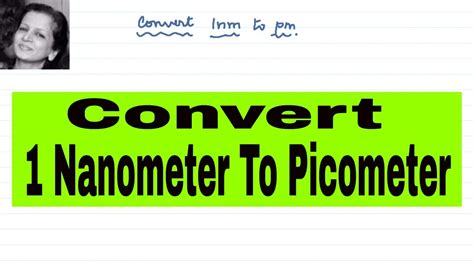 Convert 1 Nanometer To Picometer || Trick for conversion of units ...