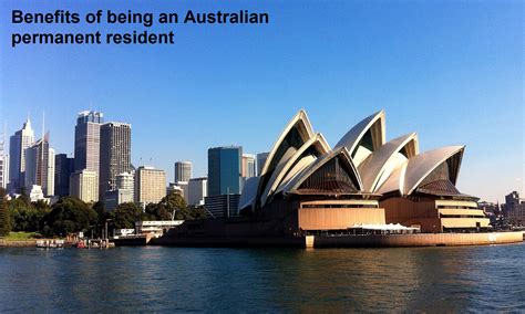 Benefits of being an Australian permanent resident – Canada, US ...