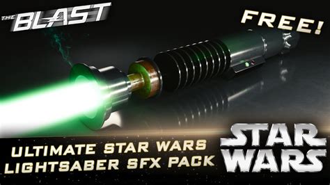 Ultimate Star Wars Lightsaber Sound Effects Pack | The Blast - YouTube