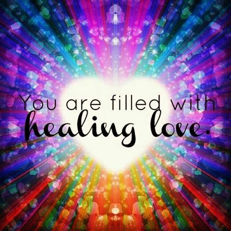 You Are Filled With Healing Love Pictures, Photos, and Images for ...