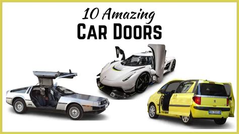 Car Doors: 10 Amazing Types of Car Doors Used In Cars [PDF]